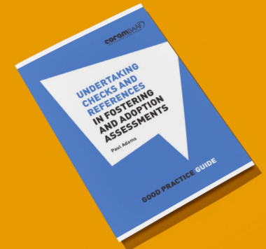 Undertaking checks and references in fostering and adoption assessments front cover